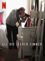 Poster der All die leeren Zimmer