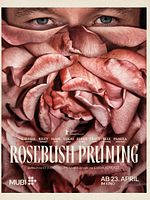 Poster der Rosebush Pruning