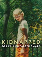 Poster der Kidnapped: Der Fall Elizabeth Smart