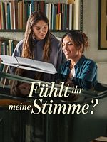 Poster der Fühlt ihr meine Stimme?