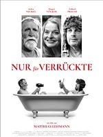 Poster der Nur für Verrückte
