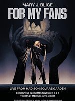 Poster der Mary J. Blige: For My Fans