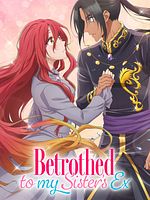Bild von Betrothed To My Sister’s Ex