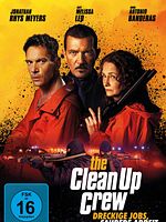 Poster der The Clean Up Crew - Dreckige Jobs, saubere Arbeit
