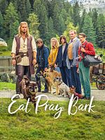 Poster der Eat Pray Bark - Therapie auf 4 Pfoten