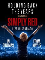 Poster der 40 Years of Simply Red - Live in Santiago