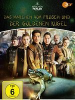 Poster der Das Märchen vom Frosch und der goldenen Kugel
