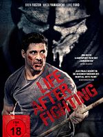 Poster der Life After Fighting