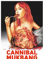 Poster der Cannibal Mukbang