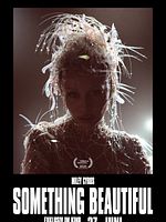 Poster der Miley Cyrus: Something Beautiful