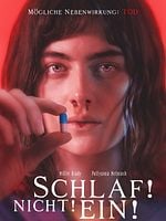 Poster der Schlaf! Nicht! Ein!