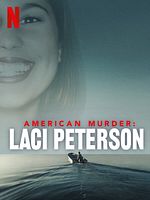 Bild von American Murder: Laci Peterson