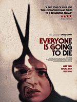 Poster der Everyone Is Going to Die