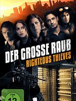 Poster der Der große Raub - Righteous Thieves