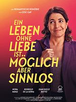 Poster der Ein Leben ohne Liebe ist möglich, aber sinnlos