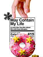 Poster der May Contain My Life