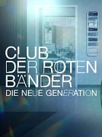 Bild von Club der roten Bänder - Die neue Generation