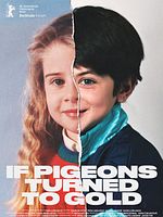 Poster der If Pigeons Turned to Gold