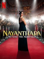 Poster der Nayanthara: Beyond The Fairy Tale