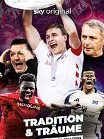 Bild von Tradition & Träume: Die 2. Bundesliga 2024/2025