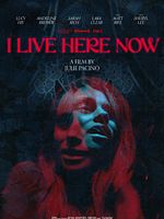Poster der I Live Here Now