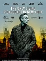 Poster der The Only Living Pickpocket In New York