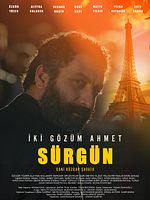 Poster der İki Gözüm Ahmet: Sürgün