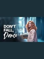 Bild von Don’t Fall, Dance