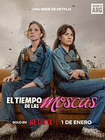 Poster der El Tiempo de las Moscas