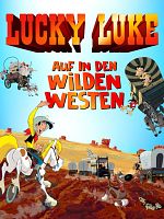Poster der Lucky Luke - Auf in den Wilden Westen