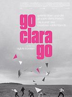 Poster der Go Clara Go