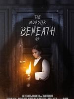 Poster der The Monster Beneath Us