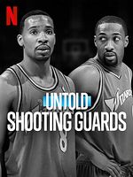 Poster der Untold: Shooting Guards