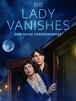 Poster der The Lady Vanishes - Eine Dame Verschwindet
