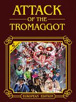 Poster der Attack Of The Tromaggot