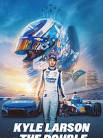 Poster der Kyle Larson vs. The Double