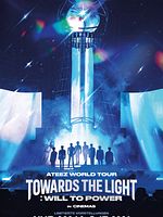 Poster der ATEEZ WORLD TOUR [TOWARDS THE LIGHT : WILL TO POWER] IN CINEMAS