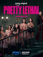 Poster der Pretty Lethal - Schön Tödlich