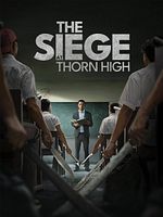 Poster der The Siege At Thorn High