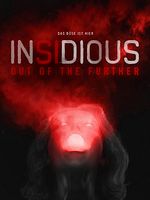 Poster der Insidious 6: Out Of The Further