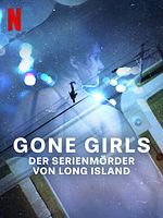 Bild von Gone Girls: Der Serienmörder von Long Island