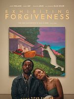Poster der Exhibiting Forgiveness