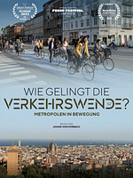 Poster der Wie gelingt die Verkehrswende? Metropolen in Bewegung
