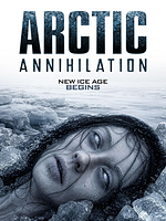 Poster der Arctic Annihilation