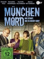 Poster der München Mord: Die Stadt, die es nicht gibt
