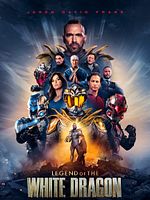 Poster der Legend Of The White Dragon