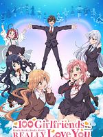 Bild von The 100 Girlfriends Who Really, Really, Really, Really, REALLY Love You