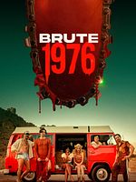 Poster der Brute 1976