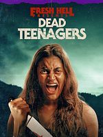 Poster der Dead Teenagers
