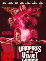 Poster der Vampires Of The Velvet Lounge